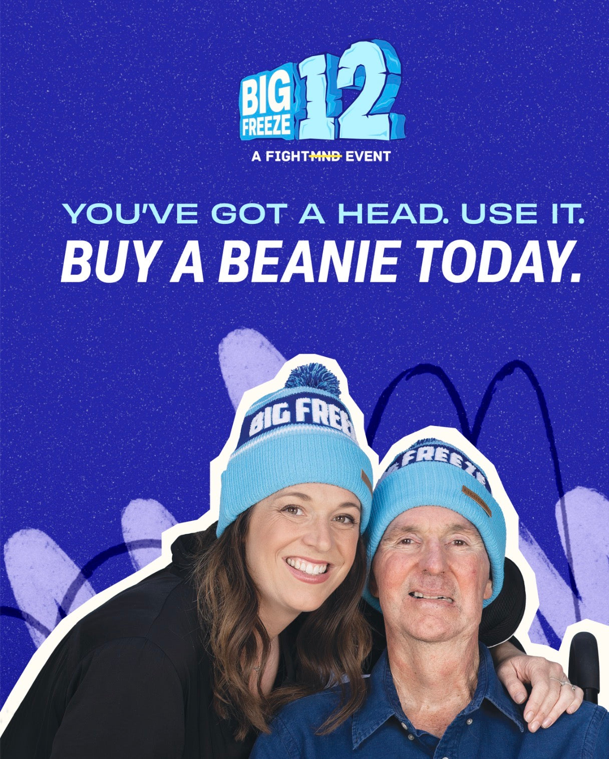 BIG Freeze 12 Fight MND BEANIE